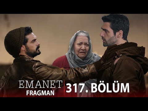 Emanet 317. Bölüm Fragmanı l Siz Kardeşsiniz Yaman